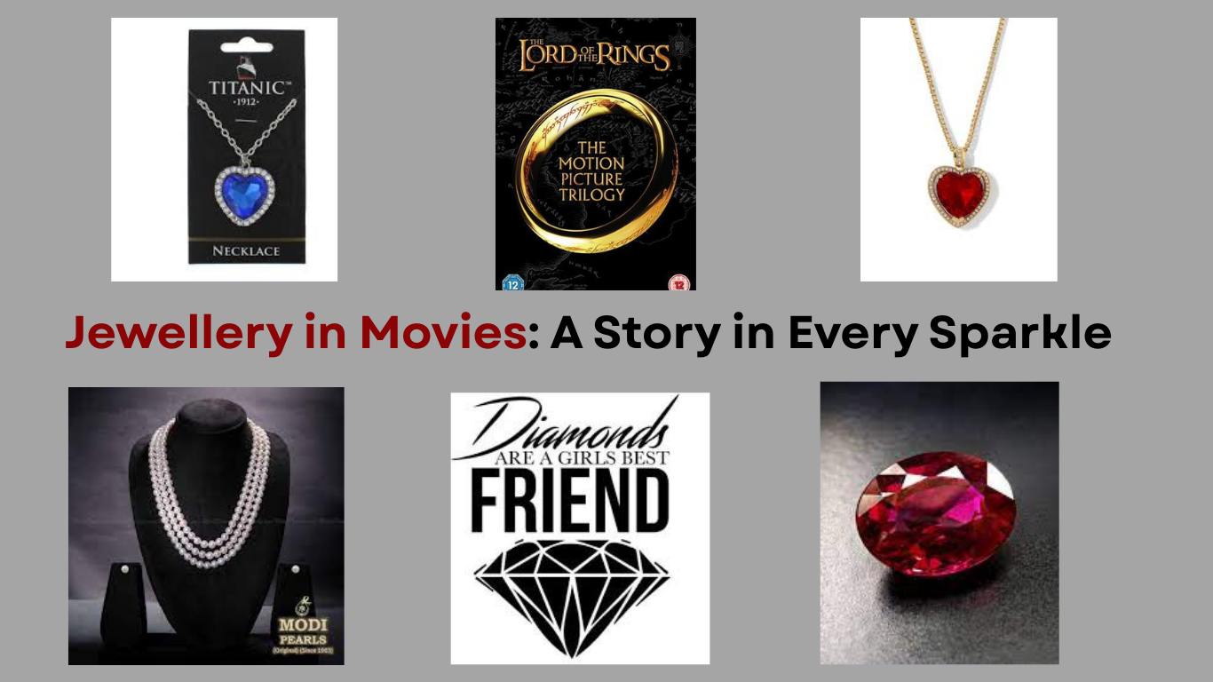 Jewellery in Movies: A Story in Every Sparkle