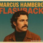 How to Create a Marcus Hamberg Flashback Experience