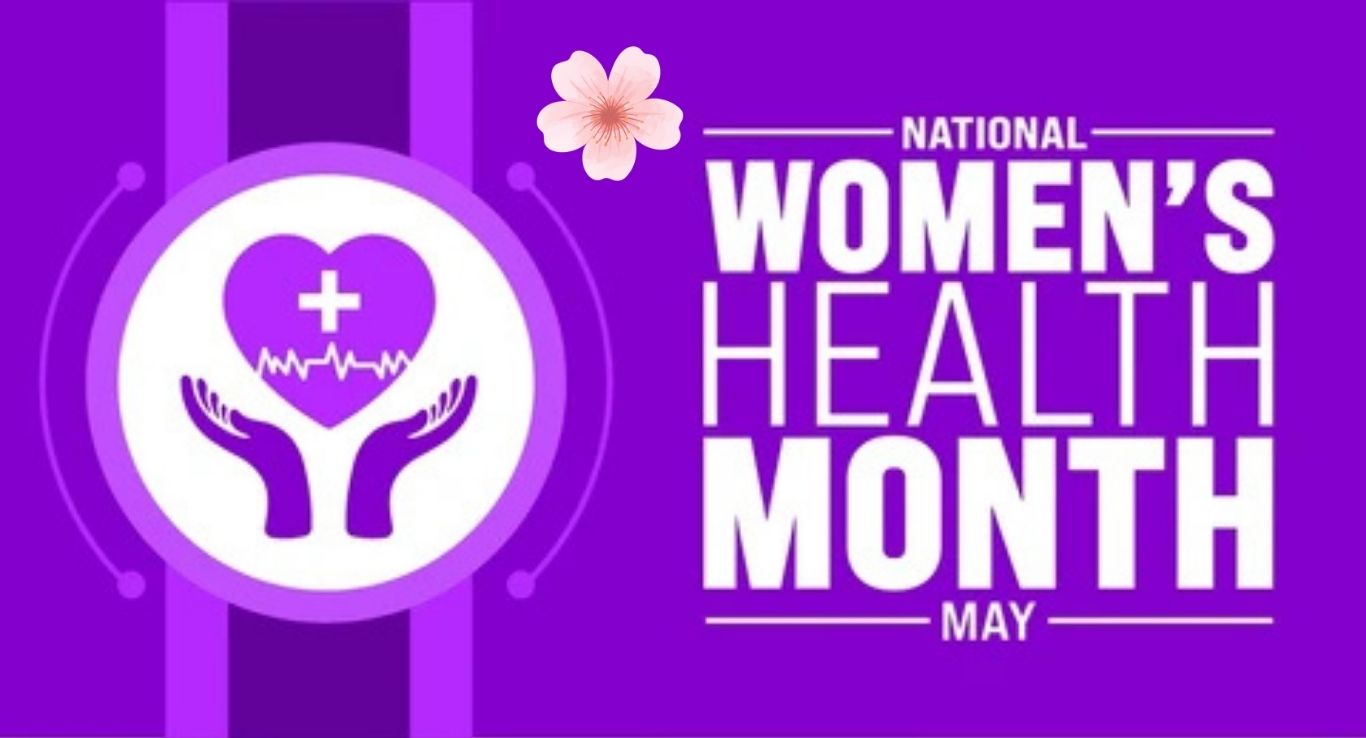 Women’s Health Month: A Complete Guide to 2025 Wellness and Awareness