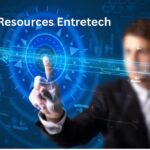 Discover Resources Entretech: Unlocking the Future of Tech Innovation