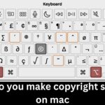 How Do You Make Copyright Symbol on Mac