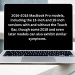 Flexgate Problem: Which Macbooks are Affected by Flexgate?