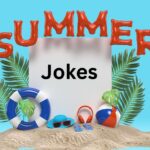 Top 5 Summer Jokes That Will Make You Laugh Out Loud