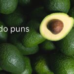 Avocado Puns That Are So Good They’ll Guac Your World
