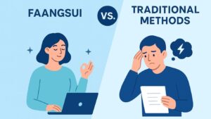 Faangsui vs. Traditional Methods: What Makes It Unique?